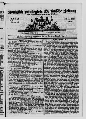 Königlich privilegirte Berlinische Zeitung von Staats- und gelehrten Sachen on Aug 13, 1851
