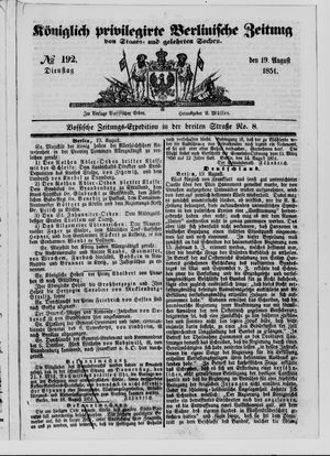 Königlich privilegirte Berlinische Zeitung von Staats- und gelehrten Sachen on Aug 19, 1851