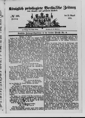 Königlich privilegirte Berlinische Zeitung von Staats- und gelehrten Sachen on Aug 22, 1851