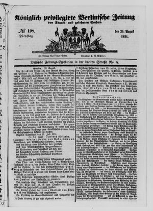 Königlich privilegirte Berlinische Zeitung von Staats- und gelehrten Sachen vom 26.08.1851