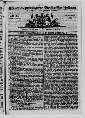 Königlich privilegirte Berlinische Zeitung von Staats- und gelehrten Sachen on Aug 30, 1851