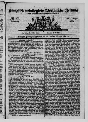 Königlich privilegirte Berlinische Zeitung von Staats- und gelehrten Sachen vom 31.08.1851
