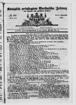 Königlich privilegirte Berlinische Zeitung von Staats- und gelehrten Sachen on Sep 21, 1851