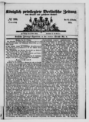 Königlich privilegirte Berlinische Zeitung von Staats- und gelehrten Sachen vom 12.10.1851
