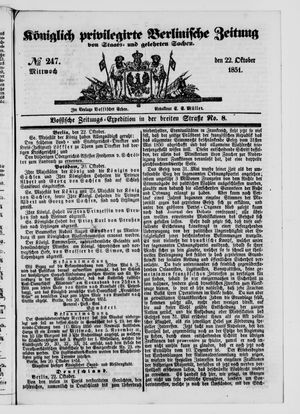 Königlich privilegirte Berlinische Zeitung von Staats- und gelehrten Sachen on Oct 22, 1851