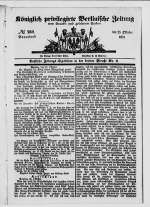 Königlich privilegirte Berlinische Zeitung von Staats- und gelehrten Sachen vom 25.10.1851