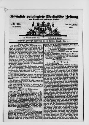 Königlich privilegirte Berlinische Zeitung von Staats- und gelehrten Sachen on Oct 29, 1851