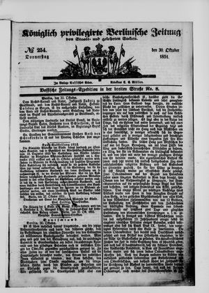 Königlich privilegirte Berlinische Zeitung von Staats- und gelehrten Sachen on Oct 30, 1851