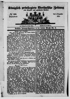 Königlich privilegirte Berlinische Zeitung von Staats- und gelehrten Sachen vom 06.12.1851
