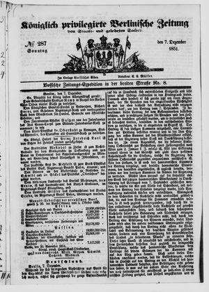 Königlich privilegirte Berlinische Zeitung von Staats- und gelehrten Sachen vom 07.12.1851