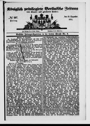 Königlich privilegirte Berlinische Zeitung von Staats- und gelehrten Sachen on Dec 19, 1851