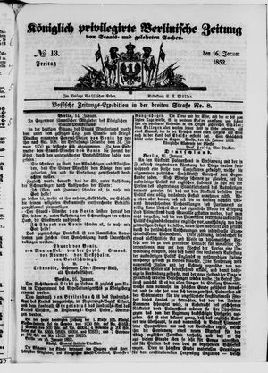 Königlich privilegirte Berlinische Zeitung von Staats- und gelehrten Sachen on Jan 16, 1852