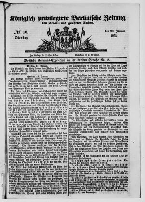 Königlich privilegirte Berlinische Zeitung von Staats- und gelehrten Sachen on Jan 20, 1852