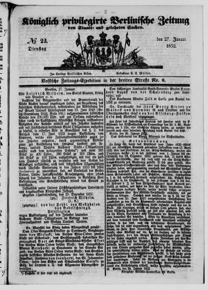 Königlich privilegirte Berlinische Zeitung von Staats- und gelehrten Sachen vom 27.01.1852