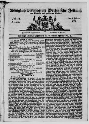 Königlich privilegirte Berlinische Zeitung von Staats- und gelehrten Sachen on Feb 8, 1852