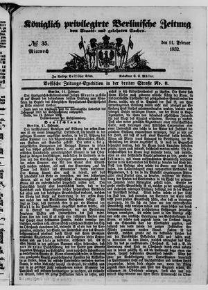 Königlich privilegirte Berlinische Zeitung von Staats- und gelehrten Sachen vom 11.02.1852