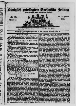 Königlich privilegirte Berlinische Zeitung von Staats- und gelehrten Sachen vom 15.02.1852