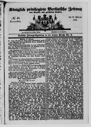 Königlich privilegirte Berlinische Zeitung von Staats- und gelehrten Sachen vom 19.02.1852