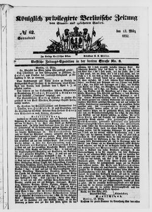 Königlich privilegirte Berlinische Zeitung von Staats- und gelehrten Sachen vom 13.03.1852