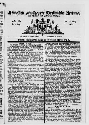 Königlich privilegirte Berlinische Zeitung von Staats- und gelehrten Sachen on Mar 23, 1852