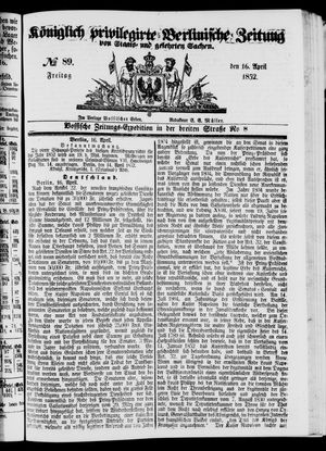 Königlich privilegirte Berlinische Zeitung von Staats- und gelehrten Sachen vom 16.04.1852