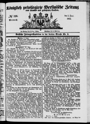 Königlich privilegirte Berlinische Zeitung von Staats- und gelehrten Sachen vom 02.06.1852