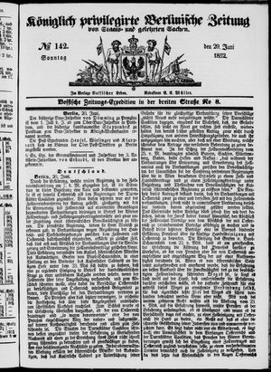 Königlich privilegirte Berlinische Zeitung von Staats- und gelehrten Sachen on Jun 20, 1852