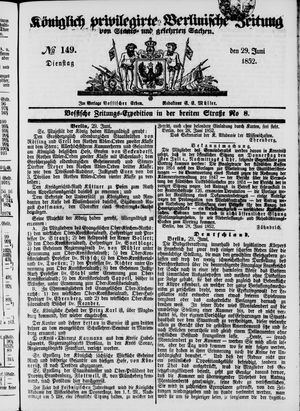 Königlich privilegirte Berlinische Zeitung von Staats- und gelehrten Sachen vom 29.06.1852