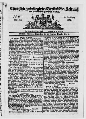 Königlich privilegirte Berlinische Zeitung von Staats- und gelehrten Sachen on Aug 24, 1852