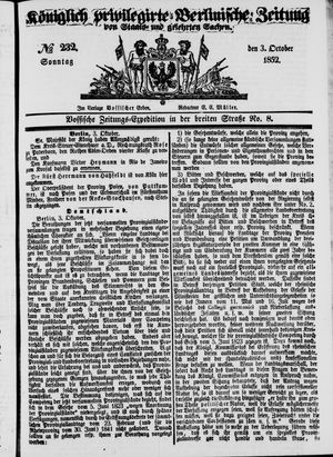 Königlich privilegirte Berlinische Zeitung von Staats- und gelehrten Sachen on Oct 3, 1852