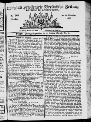 Königlich privilegirte Berlinische Zeitung von Staats- und gelehrten Sachen on Nov 16, 1852