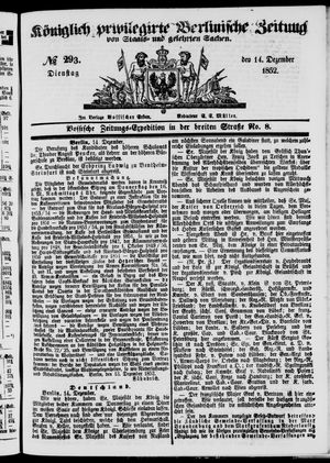 Königlich privilegirte Berlinische Zeitung von Staats- und gelehrten Sachen on Dec 14, 1852