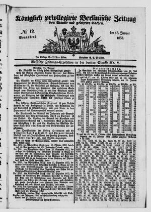 Königlich privilegirte Berlinische Zeitung von Staats- und gelehrten Sachen on Jan 15, 1853