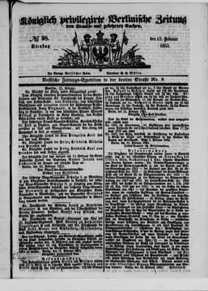 Königlich privilegirte Berlinische Zeitung von Staats- und gelehrten Sachen vom 15.02.1853