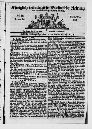 Königlich privilegirte Berlinische Zeitung von Staats- und gelehrten Sachen vom 10.03.1853