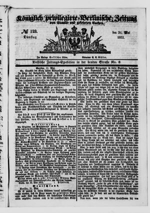 Königlich privilegirte Berlinische Zeitung von Staats- und gelehrten Sachen vom 31.05.1853