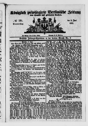 Königlich privilegirte Berlinische Zeitung von Staats- und gelehrten Sachen on Jun 9, 1853