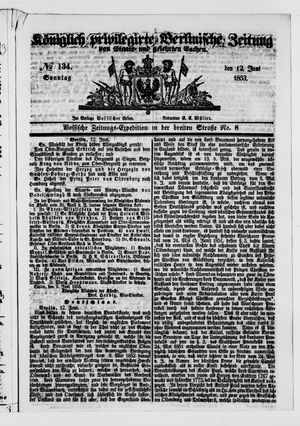 Königlich privilegirte Berlinische Zeitung von Staats- und gelehrten Sachen vom 12.06.1853