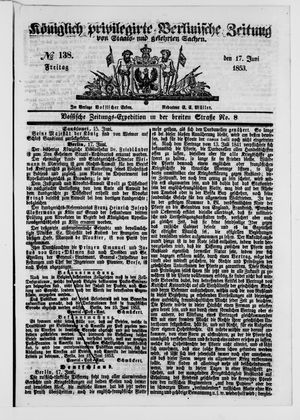 Königlich privilegirte Berlinische Zeitung von Staats- und gelehrten Sachen on Jun 17, 1853