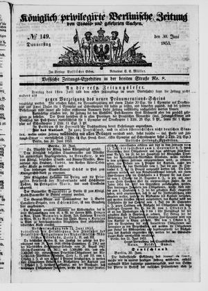 Königlich privilegirte Berlinische Zeitung von Staats- und gelehrten Sachen vom 30.06.1853