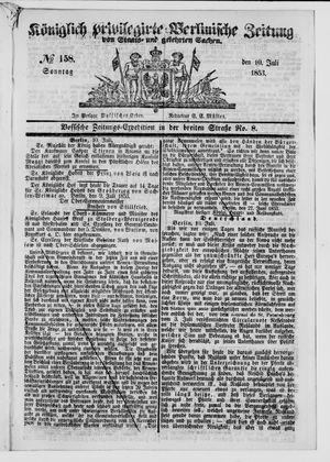 Königlich privilegirte Berlinische Zeitung von Staats- und gelehrten Sachen on Jul 10, 1853