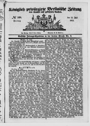 Königlich privilegirte Berlinische Zeitung von Staats- und gelehrten Sachen on Jul 22, 1853