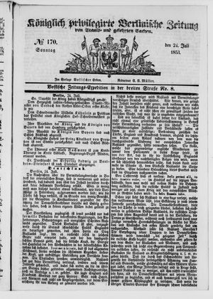Königlich privilegirte Berlinische Zeitung von Staats- und gelehrten Sachen on Jul 24, 1853