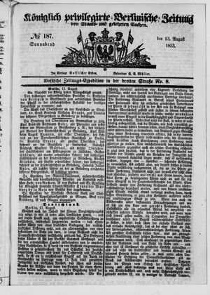 Königlich privilegirte Berlinische Zeitung von Staats- und gelehrten Sachen on Aug 13, 1853