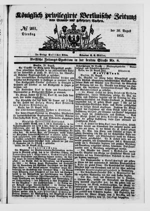 Königlich privilegirte Berlinische Zeitung von Staats- und gelehrten Sachen vom 30.08.1853