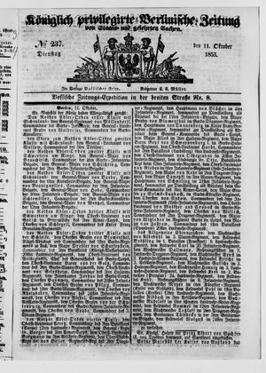 Königlich privilegirte Berlinische Zeitung von Staats- und gelehrten Sachen on Oct 11, 1853