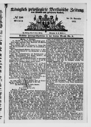 Königlich privilegirte Berlinische Zeitung von Staats- und gelehrten Sachen vom 30.11.1853