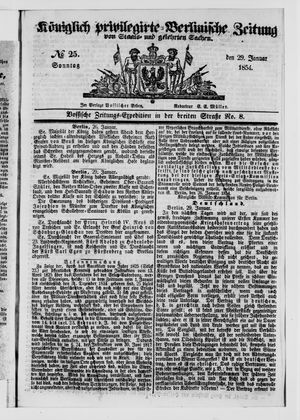 Königlich privilegirte Berlinische Zeitung von Staats- und gelehrten Sachen on Jan 29, 1854