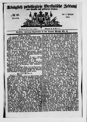 Königlich privilegirte Berlinische Zeitung von Staats- und gelehrten Sachen on Feb 3, 1854