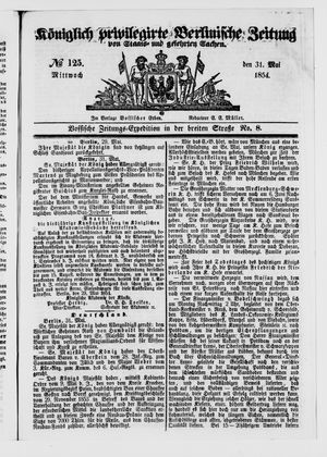 Königlich privilegirte Berlinische Zeitung von Staats- und gelehrten Sachen vom 31.05.1854